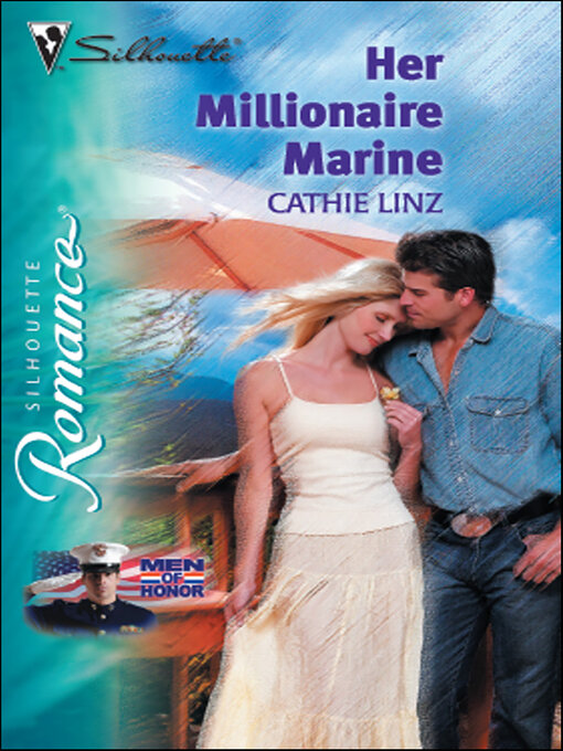 Title details for Her Millionaire Marine by Cathie Linz - Available